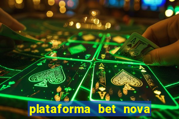 plataforma bet nova pagando no cadastro